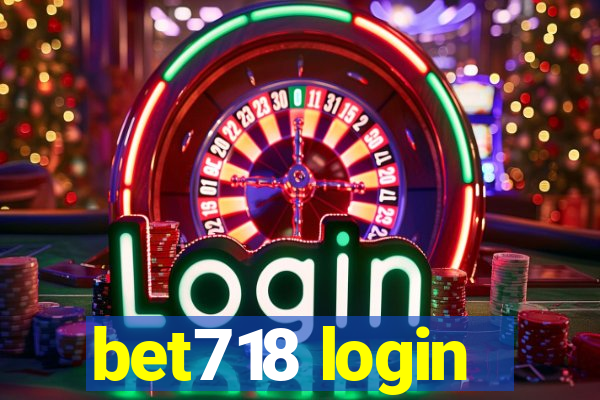 bet718 login